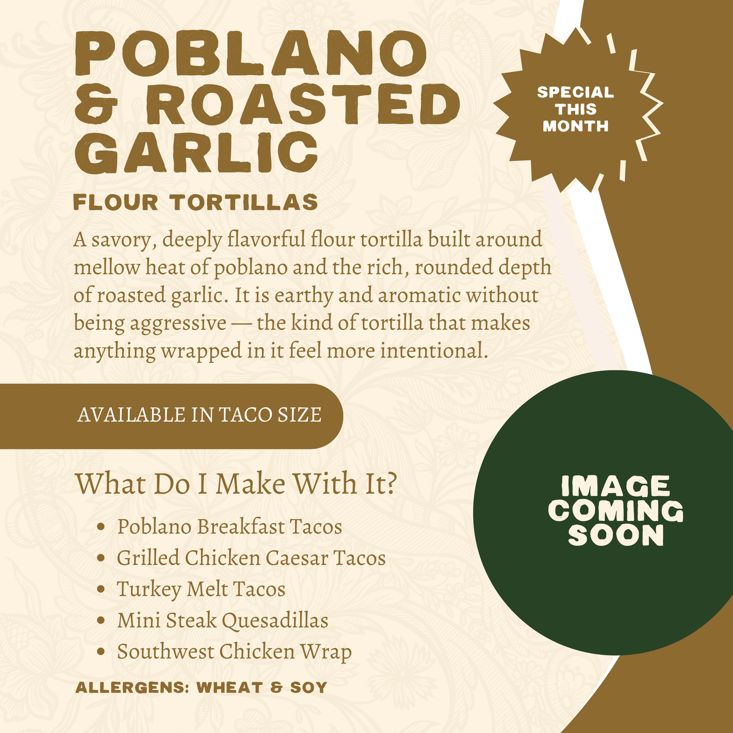 All Poblano & Roasted Garlic Flour Bundle ** PREORDER **