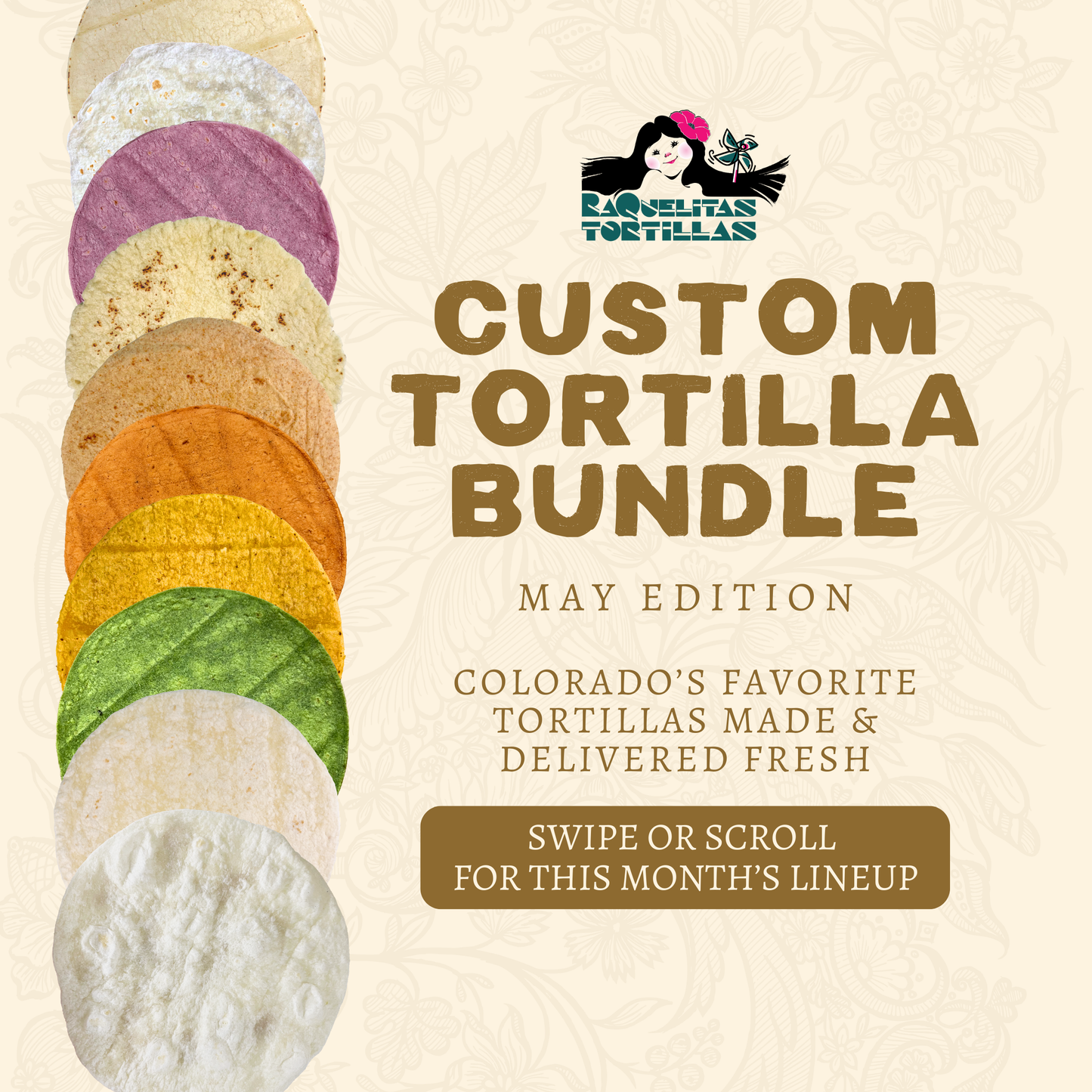Raquelitas Custom Tortilla Bundle *PREORDER*