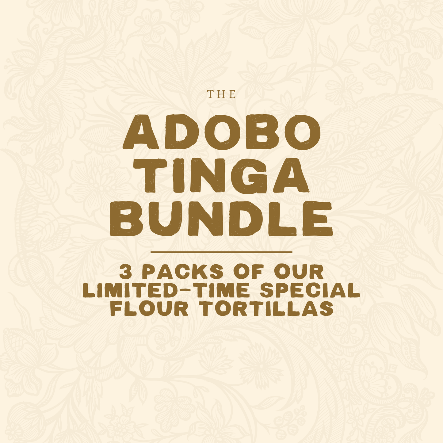 All Adobo Tinga Flour Bundle ** PREORDER **