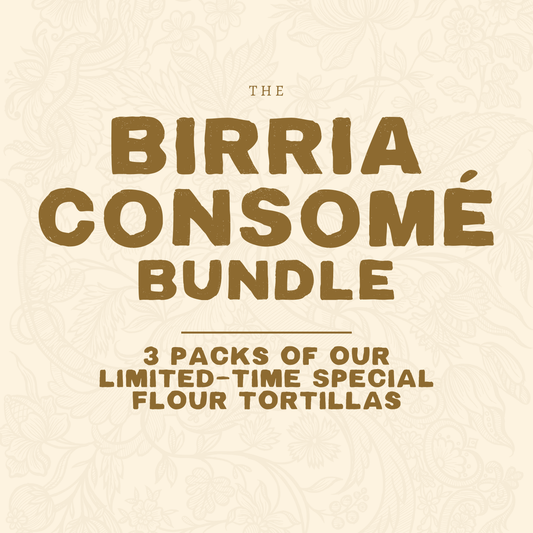 All Birria Consumé Flour Bundle ** PREORDER **